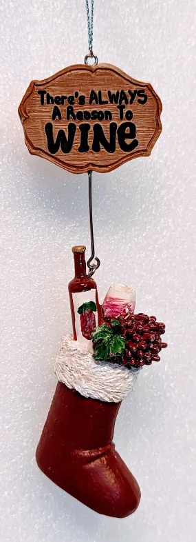 Burgundy Wine Stocking Ornament with Bottle of Wine-There's Always A Reason To WINE