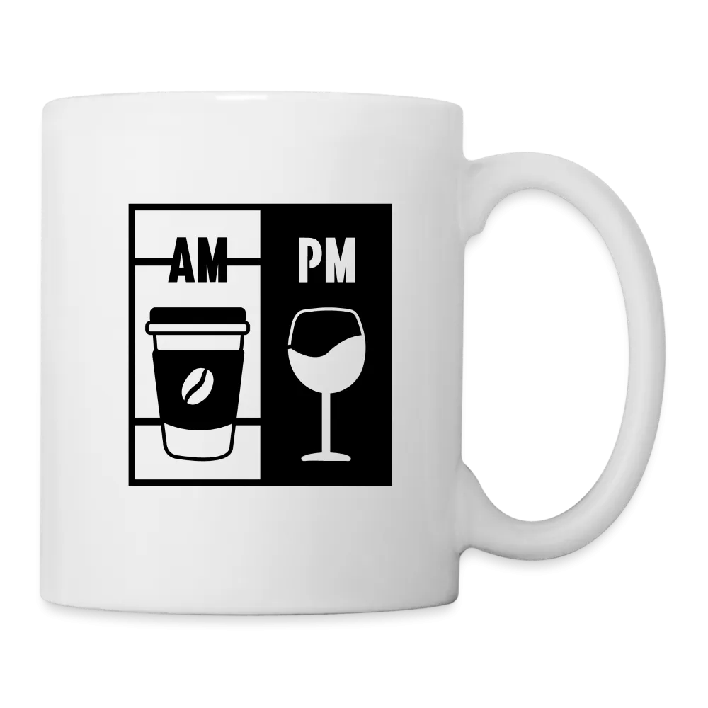 Coffee AM Wine PM Coffee Mug