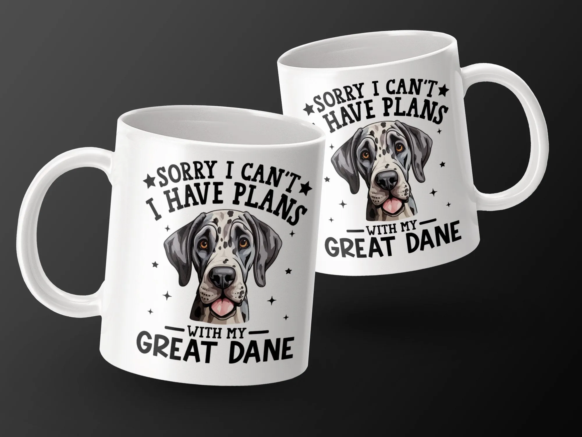 Funny Sorry I Cant I Have Plans With My Great Dane Mug