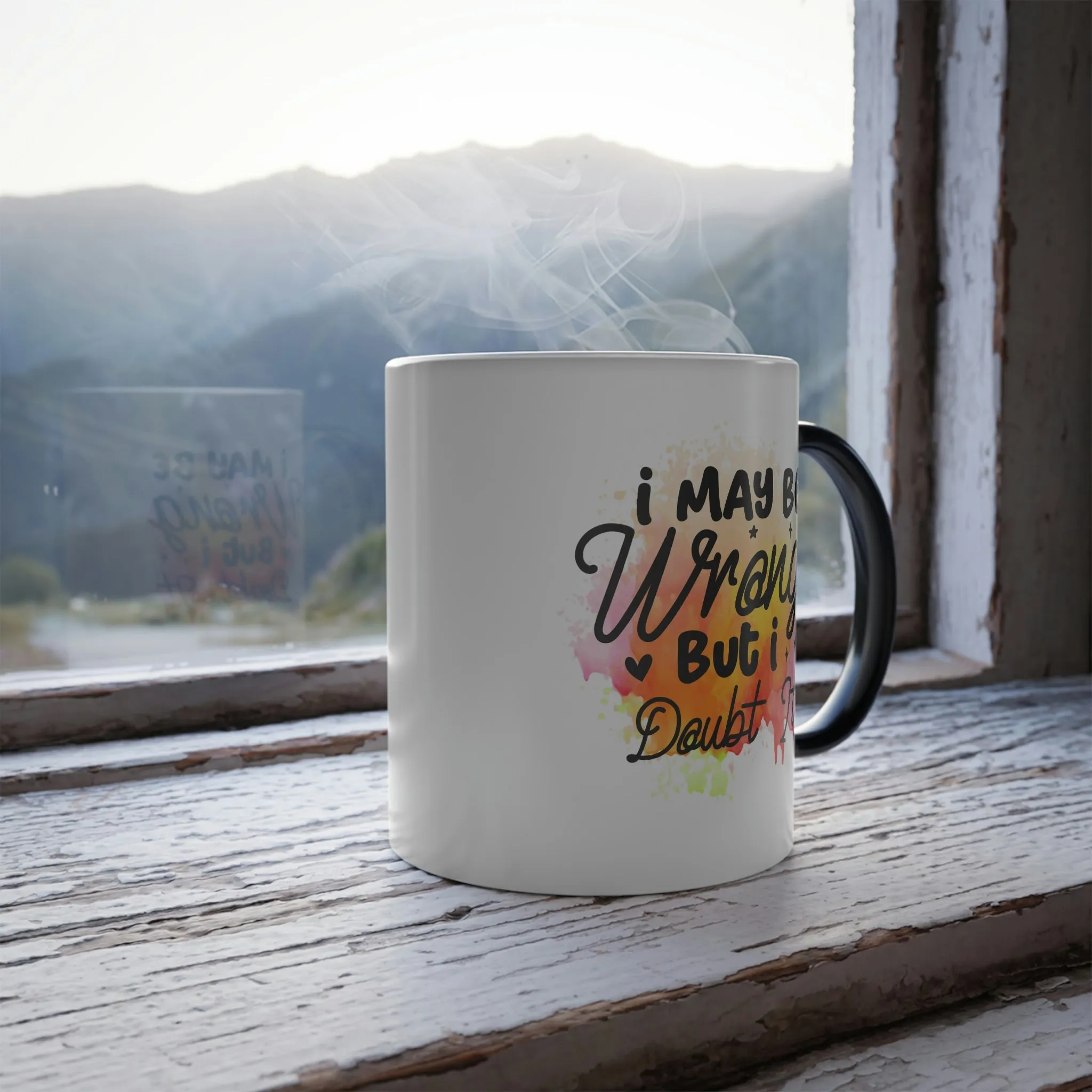 I may be wrong, but I doubt it 2 - 11oz Color Morphing Mug