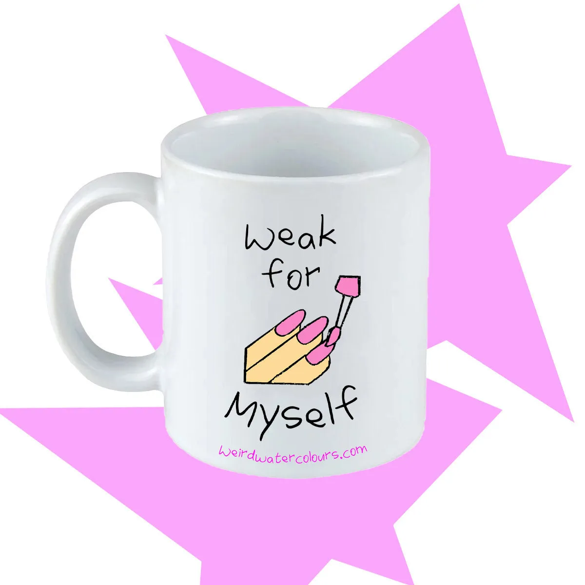 Weak For Myself Mug